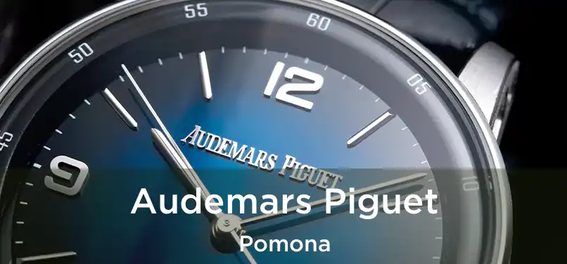 Audemars Piguet Pomona