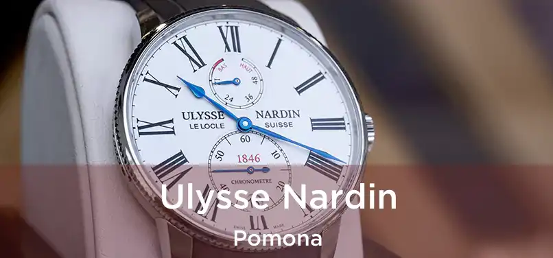 Ulysse Nardin Pomona